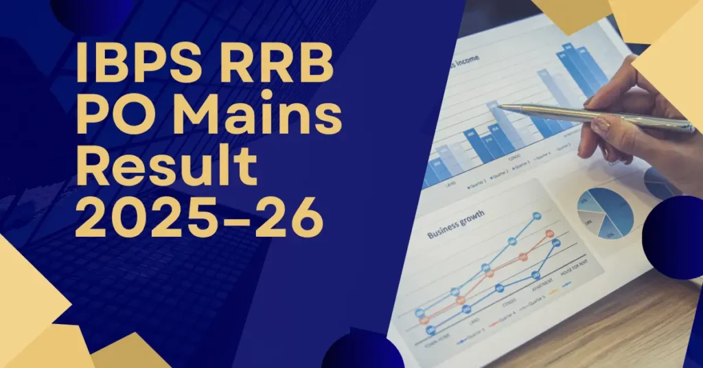 IBPS RRB PO Mains Result 2025–26