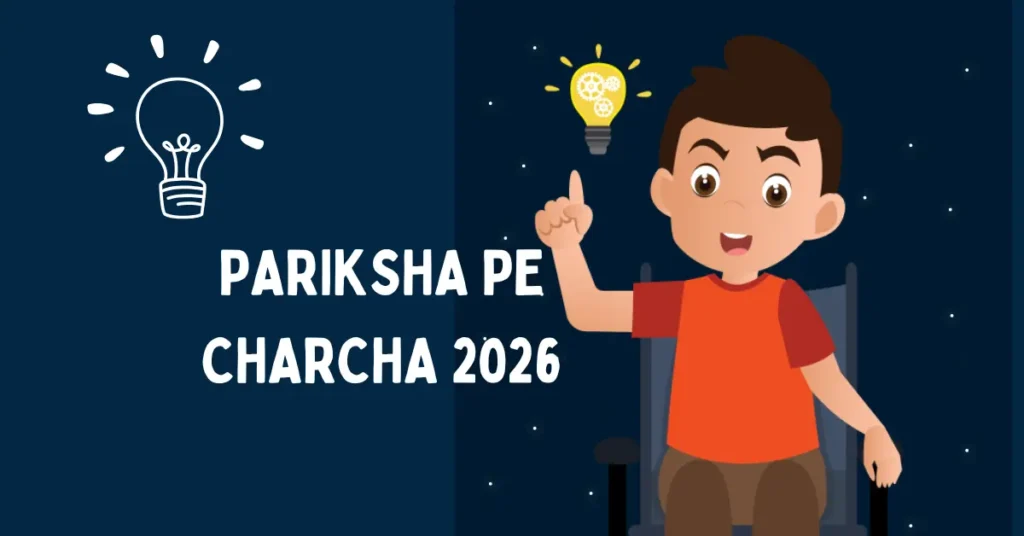Pariksha Pe Charcha 2026