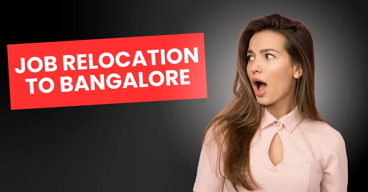 job relocation to Bangalore