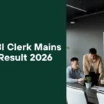 SBI Clerk Mains Result 2026